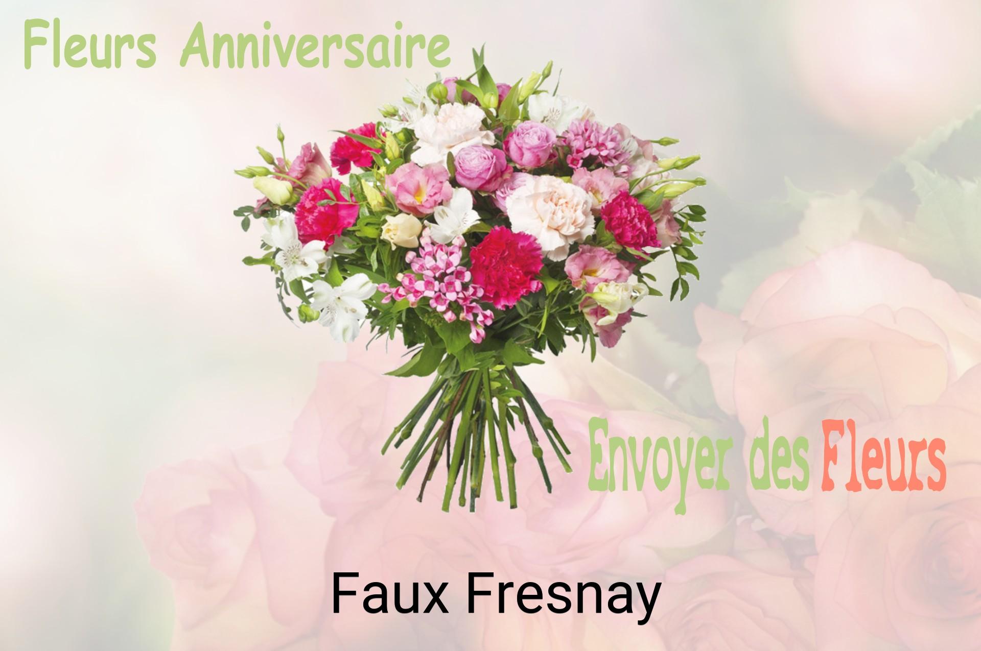 Bouquet de fleurs d’anniversaire livré à Faux-Fresnay